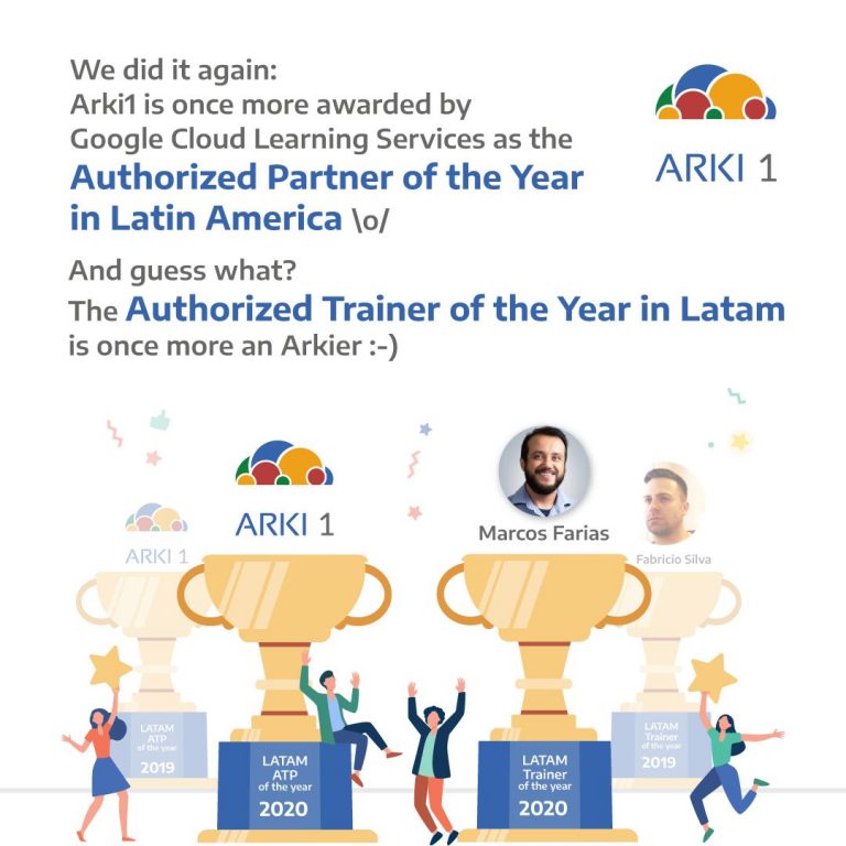 Arki1, Google Cloud ATP of the years 2019 & 2020 in Latam